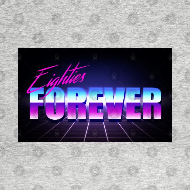 80s forever by thehollowpoint